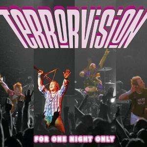 CD Shop - TERRORVISION FOR ONE NIGHT ONLY -DIGI-
