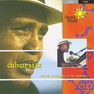 CD Shop - ALFREDO Y LOS ACEREKO RODRIGUEZ CUBAN JAZZ