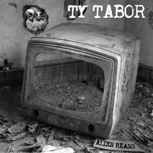 CD Shop - TY TABOR ALIEN BEANS