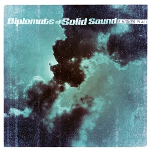 CD Shop - DIPLOMATS OF SOLID SOUND A HIGHER PLACE