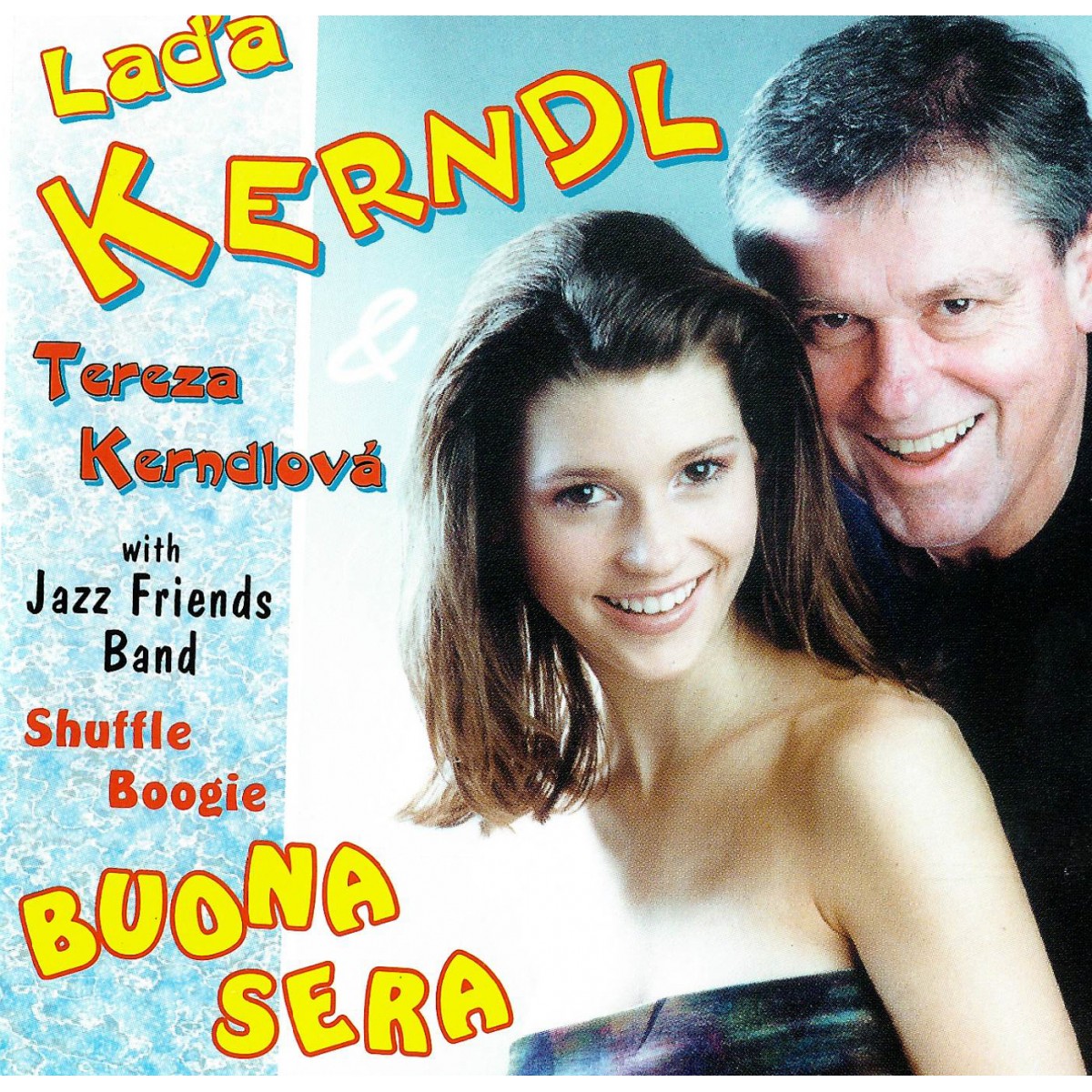 CD Shop - KERNDL LADA , KERNDLOVA TEREZA : Buona sera
