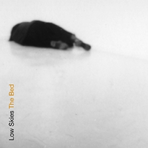 CD Shop - LOW SKIES BED