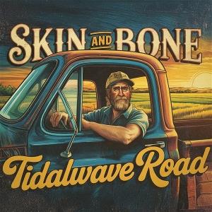 CD Shop - TIDALWAVE ROAD SKIN AND BONE