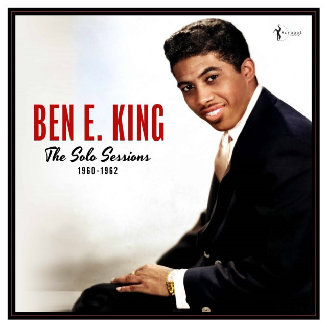 CD Shop - BEN E. KING SOLO SESSIONS 1960-62