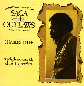 CD Shop - CHARLES TYLER SAGA OF THE OUTLAWS