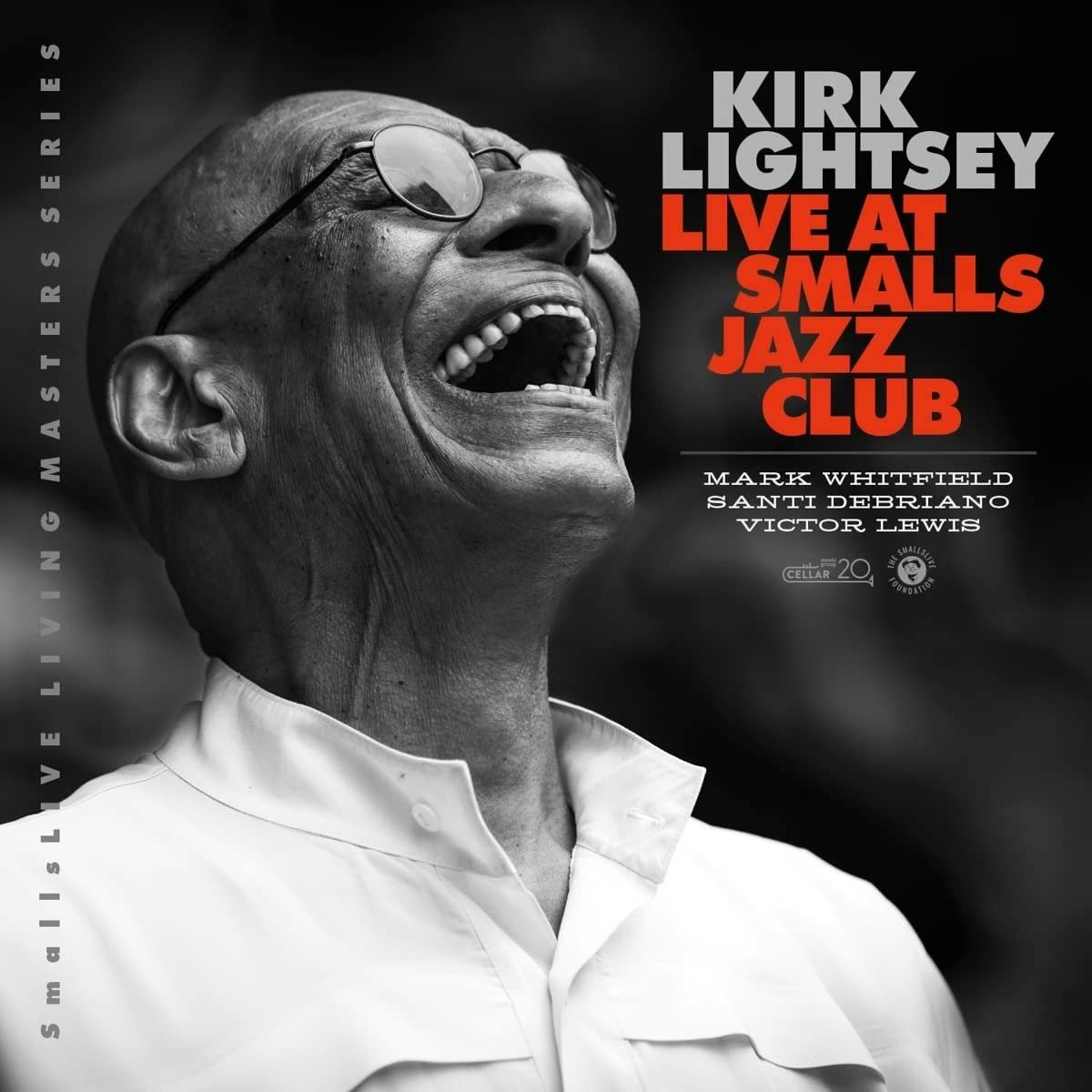 CD Shop - KIRK (QUINTET) LIGHTSEY LIVE AT SMALLS JAZZ CLUB