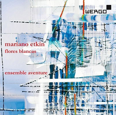 CD Shop - ENSEMBLE AVENTURE ETKIN: FLORES BLANCAS
