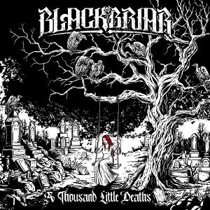 CD Shop - BLACKBRIAR A THOUSAND LITTLE DEATHS