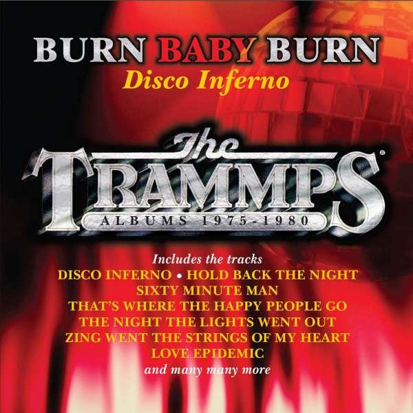 CD Shop - TRAMMPS BURN BABY BURN - DISCO...