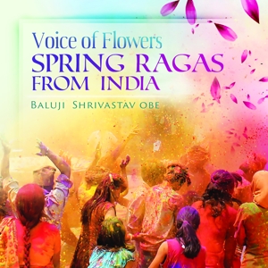 CD Shop - BALUJI SHRIVASTAV VOICE OF FLOWERS. SPRI...