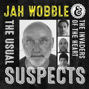 CD Shop - JAH WOBBLE & THE INVADERS OF THE HEART THE USUAL SUSPECTS