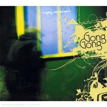 CD Shop - GONG GONG LAUGHING WITH THE MOON