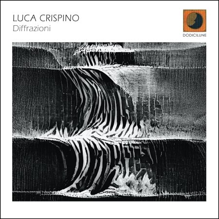 CD Shop - LUCA CRISPINO DIFFRAZIONI