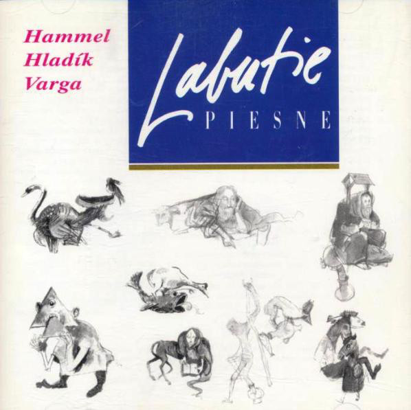 CD Shop - HAMMEL PAVOL / HLADIK RADIM / VARGA MARIAN LABUTIE PIESNE