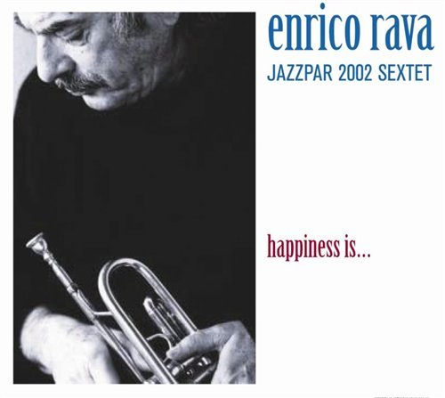 CD Shop - ENRICO RAVA HAPPINESS IS...