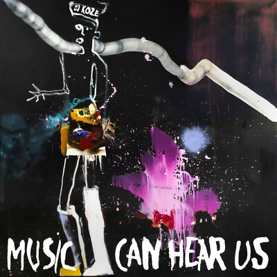 CD Shop - DJ KOZE MUSIC CAN HEAR US