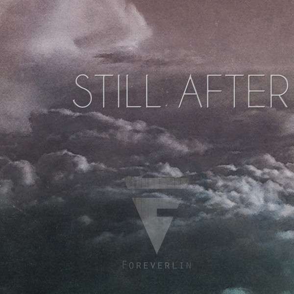 CD Shop - FOREVERLIN STILL AFTER