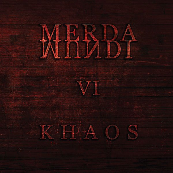 CD Shop - MERDA MUNDI VI (KHAOS)