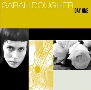 CD Shop - SARAH DOUGHER DAY ONE