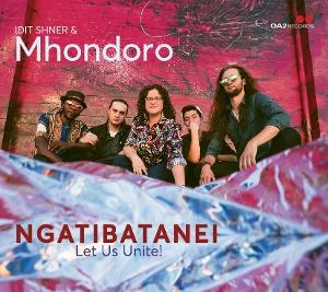 CD Shop - IDIT SHNER,MHONDORO NGATIBATANEI / LET US ...