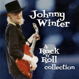CD Shop - JOHNNY WINTER A ROCK N ROLL COLLECTION