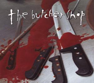 CD Shop - BUTCHER SHOP COMPLETE DISCOGRAPHY