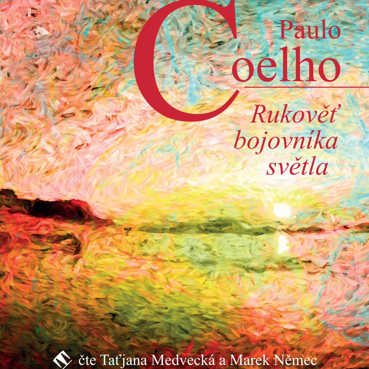 CD Shop - MEDVECKA TATJANA, MAREK NEMEC COELHO: RUKOVET BOJOVNIKA SVETLA (MP3-CD)