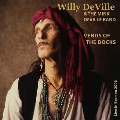 CD Shop - WILLY DEVILLE & THE MINK DEVILLE BAND - 