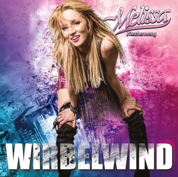 CD Shop - MELISSA NASCHENWENG WIRBELWIND