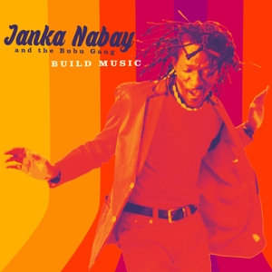 CD Shop - JANKA & THE BUBU GANG NABAY BUILD MUSIC