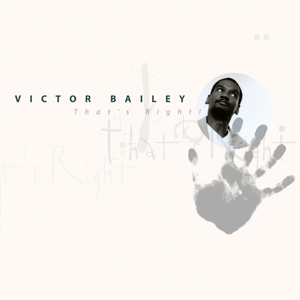 CD Shop - VICTOR BAILEY THAT\