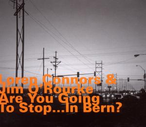 CD Shop - LOREN CONNORS ARE YOU GOING TO STOP ...