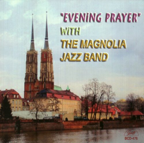 CD Shop - MAGNOLIA JAZZ BAND EVENING PRAYER WITH TH...
