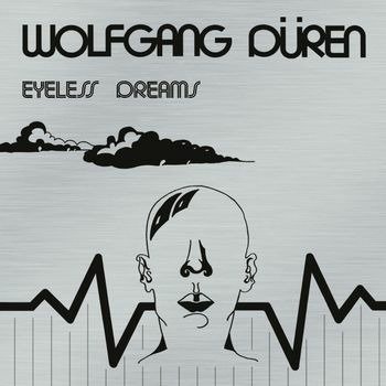 CD Shop - WOLFGANG DUREN EYELESS DREAMS