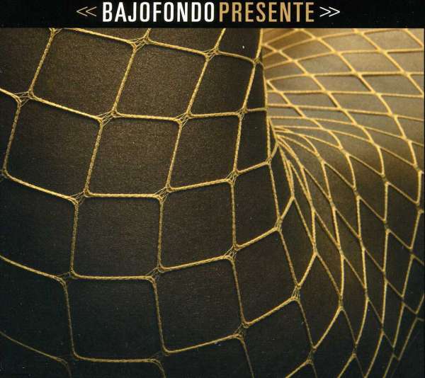 CD Shop - BAJOFONDO PRESENTE