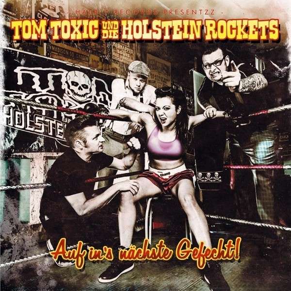CD Shop - DIE TOM TOXIC,HOLSTEIN ROCKETS AUF IN\