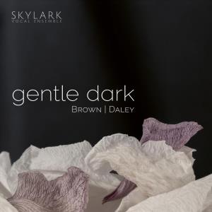 CD Shop - SKYLARK VOCAL ENSEMBLE,MATTHEW GUARD GENTLE DARK