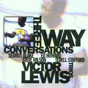 CD Shop - VICTOR LEWIS TRIOS THREE WAY CONVERSATIONS