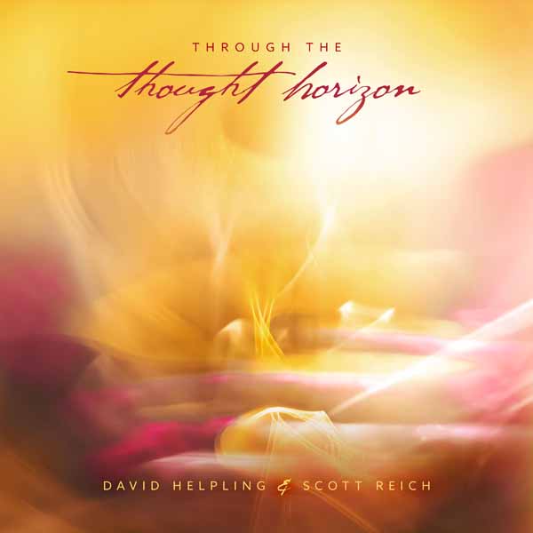 CD Shop - DAVID HELPLING,SCOTT REICH THROUGH THE THOUGHT HO...