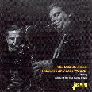 CD Shop - THE FEAT. TUBBY HAYES & RONNIE SCOT JAZZ COURIERS FIRST AND LAST WORDS