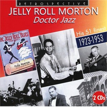 CD Shop - JELLY ROLL MORTON DOCTOR JAZZ