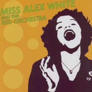 CD Shop - ALEX -MISS- WHITE MISS ALEX WHITE & ...