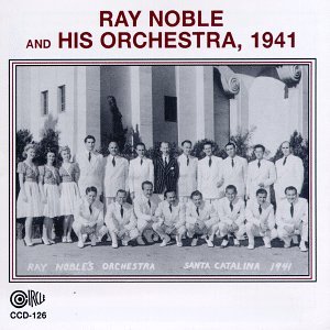 CD Shop - RAY & HIS ORCHESTRA NOBLE 1941