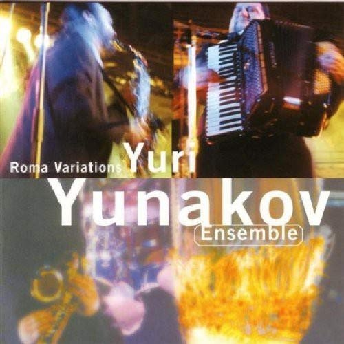 CD Shop - YURI YUNAKOV ROMA VARIATIONS