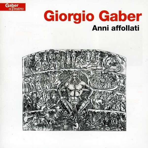 CD Shop - GIORGIO GABER ANNI AFFOLLATI