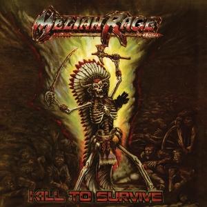 CD Shop - MELIAH RAGE KILL TO SURVIVE