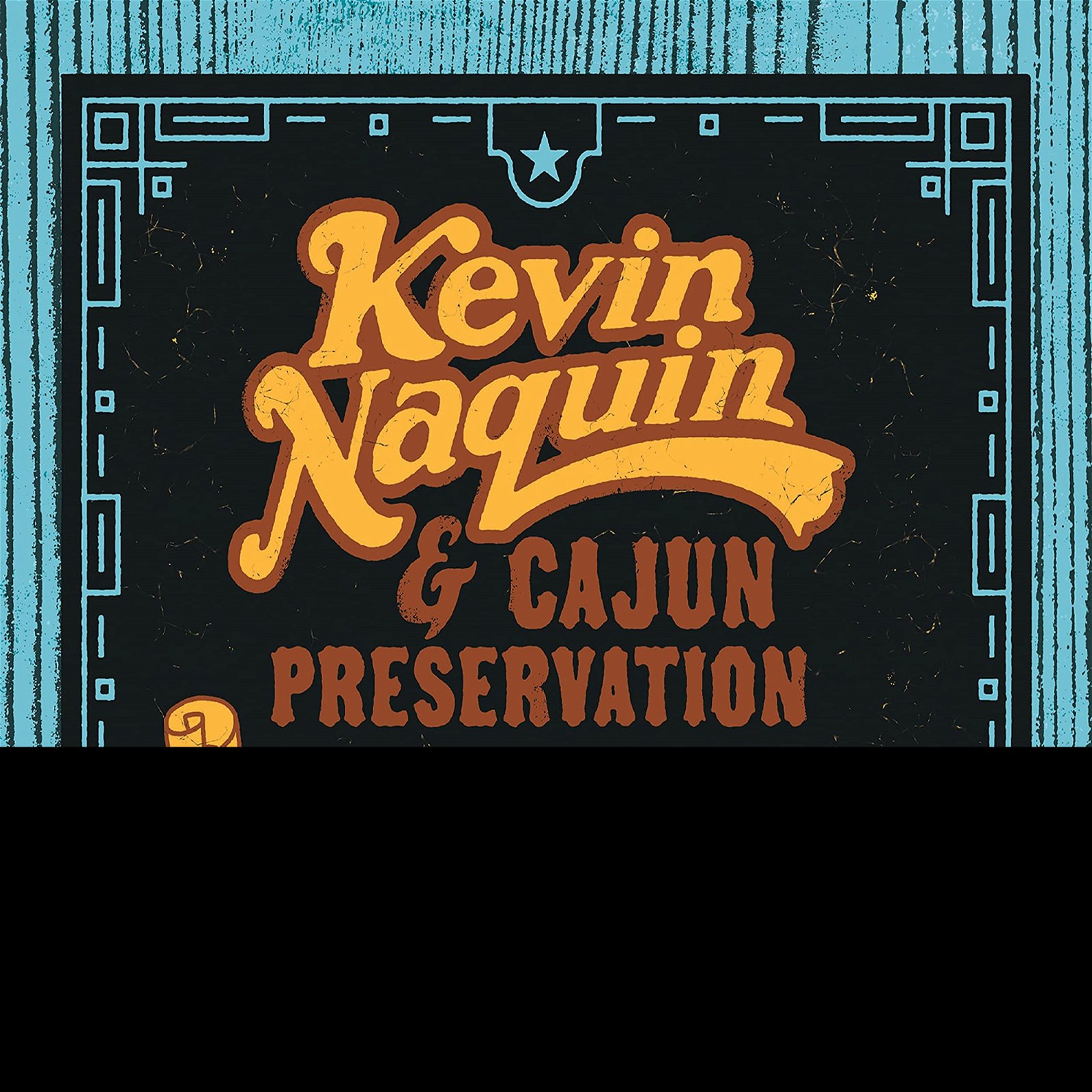 CD Shop - KEVIN & CAJUN PRESERVATION NAQUIN LA MUSIQUE TRADITIONEL...