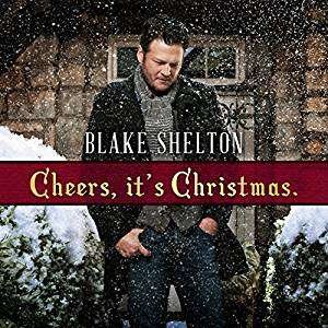 CD Shop - BLAKE SHELTON CHEERS, IT\