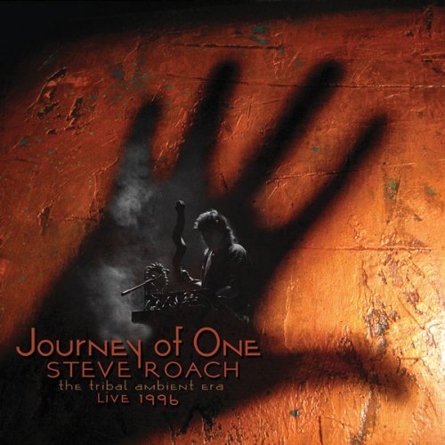 CD Shop - STEVE ROACH JOURNEY OF ONE