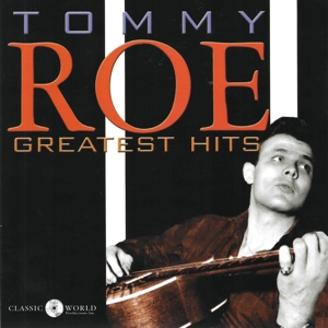 CD Shop - TOMMY ROE GREATEST HITS